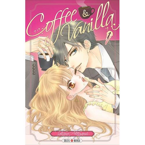 Coffee Et Vanilla - Tome 1