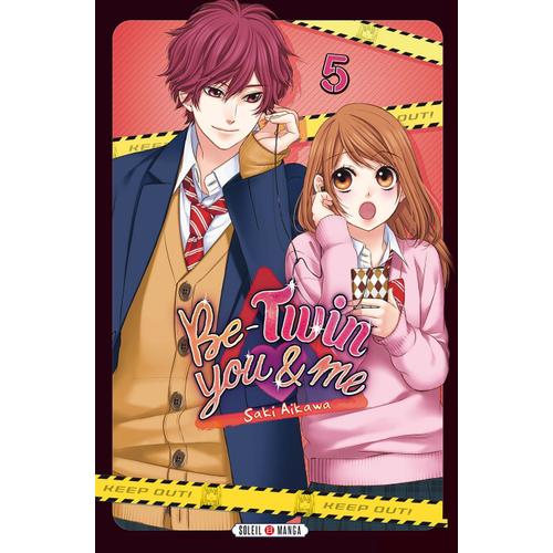 Be-Twin You Et Me - Tome 5