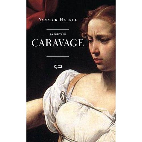 La Solitude Caravage