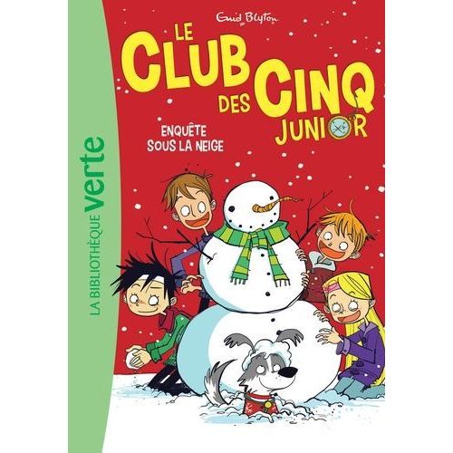 Le Club Des Cinq Junior - Tome 8 - Enquête Sous La Neige