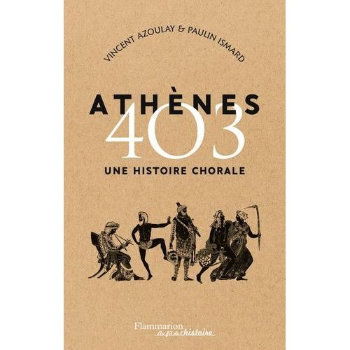 Athènes 403 - Une Histoire Chorale