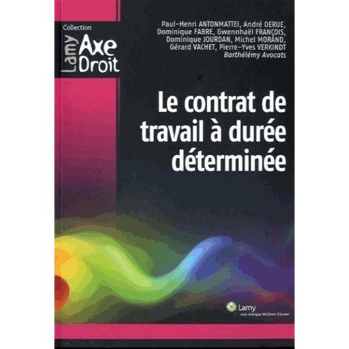 Le Contrat De Travail À Durée Déterminée