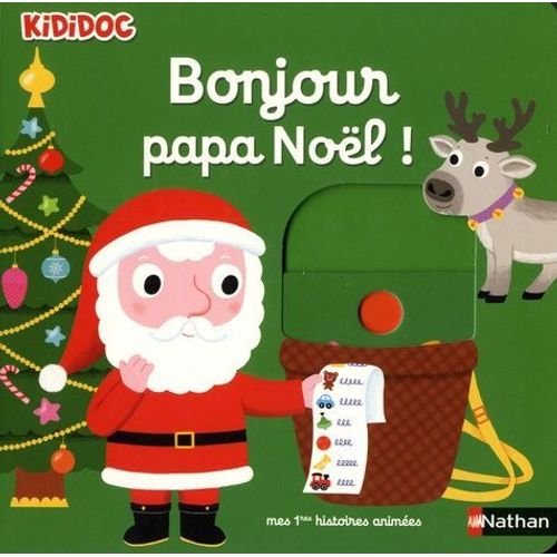 Bonjour Papa Noël !