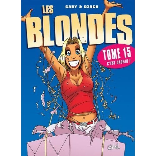 Les Blondes - Tome 15 - C'est Cadeau !