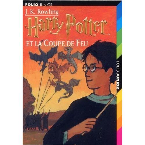 Harry Potter Tome 4 - Harry Potter Et La Coupe De Feu
