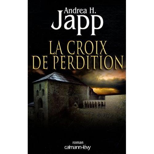 La Croix De Perdition