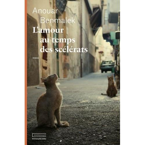 L'amour Au Temps Des Scélérats