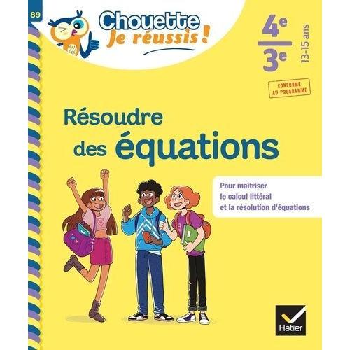 Résoudre Des Équations 4e/3e