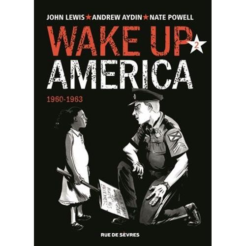 Wake Up America Tome 2 - 1960-1963