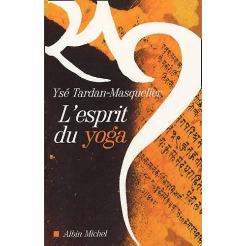 L'esprit Du Yoga