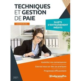 Techniques Et Gestion De Paie - Sujets D'entraînement Inédits