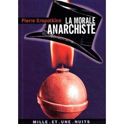 La Morale Anarchiste