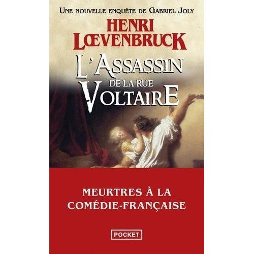 L'assassin De La Rue Voltaire - Une Nouvelle Enquête De Gabriel Joly