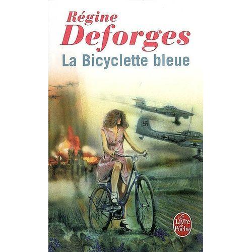 La Bicyclette Bleue Tome 1