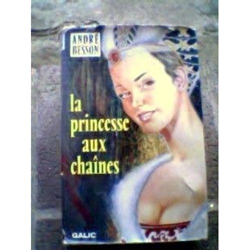 La Princesse Aux Chaines