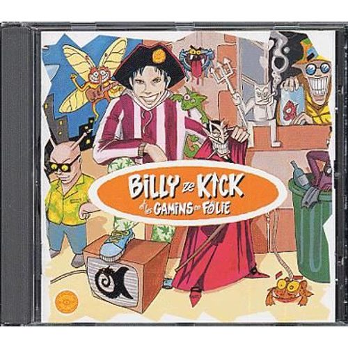 Billy Ze Kick & Les Gamins En Folie