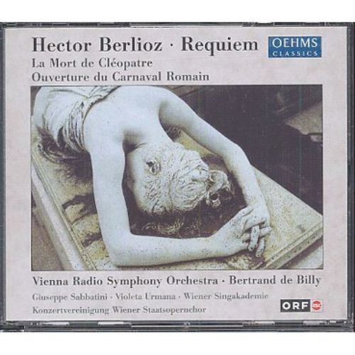 Requiem Opus 5, La Mort De Cléopatre, Ouverture Du Carnaval Romain