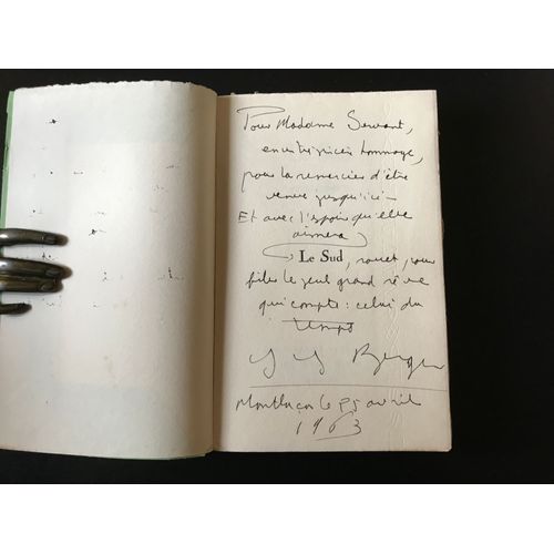 [Bel Et Long Envoi Autographe Signé, Localisé Et Daté] Yves Berger - Le Sud (Prix Fémina 1962) - Édition Originale Sur Alfa Mousse (No 709) - Grasset - Les Cahiers Verts No 61