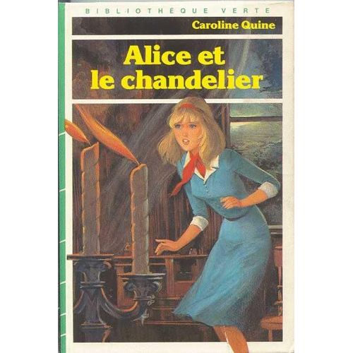Alice Et Le Chandelier