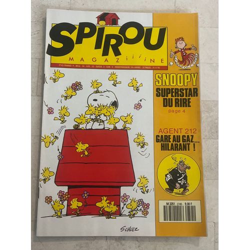 Spirou Magazine N°2.745 - 52e Année - Snoopy : Superstar Du Rire - | Agent 212 : Gare Au Gaz… Hilarant ! - 