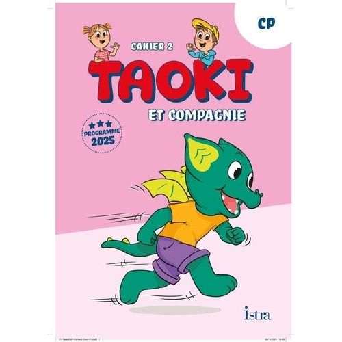 Taoki Et Compagnie Cp - Cahier 2