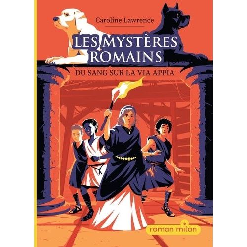Les Mystères Romains - Tome 1 - Du Sang Sur La Via Appia