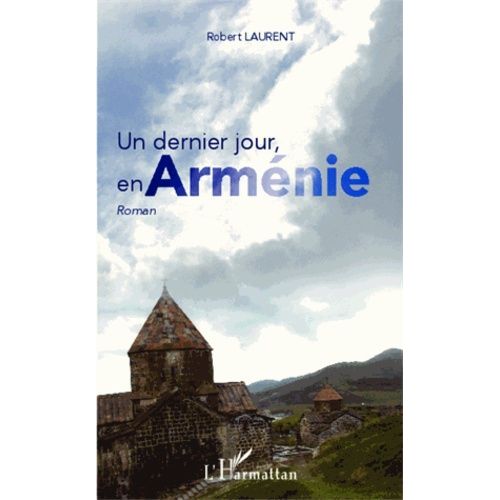 Un Dernier Jour, En Arménie
