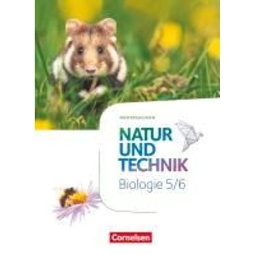 Natur Und Technik 5./6. Schuljahr - Biologie Neubearbeitung - Niedersachsen - Schülerbuch