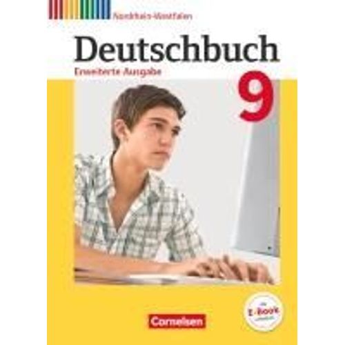 Deutschbuch 9. Schuljahr - Erweiterte Ausgabe - Nordrhein-Westfalen - Schülerbuch