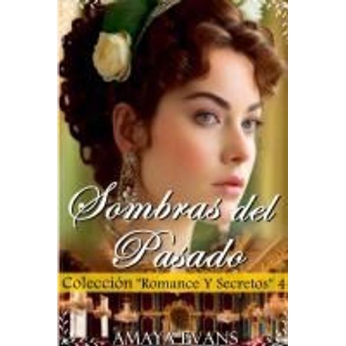 Sombras Del Pasado