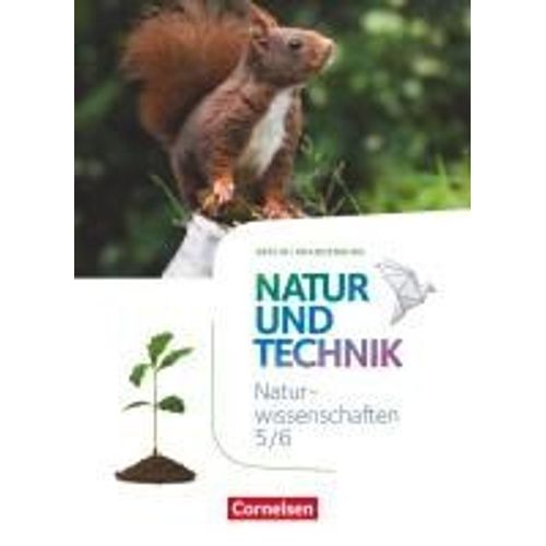 Naturwissenschaften Sekundarstufe I 5./6. Schuljahr. Schülerbuch Berlin/Brandenburg