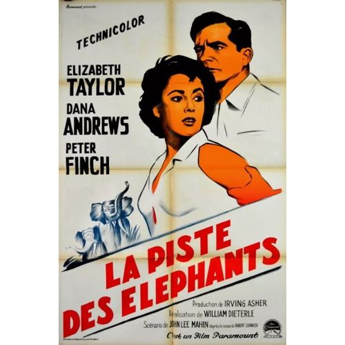 La Piste Des Éléphants - Affiche Originale De Cinéma - Format 80x120 Cm - De William Dieterle Avec Elizabeth Taylor, Peter Finch, Dana Andrews, Abraham Sofaer, Abner Biberman / Elephant Walk - 1954