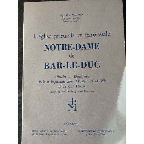 Mgr Ch Aimond - Notre Dame De Bar-Le-Duc