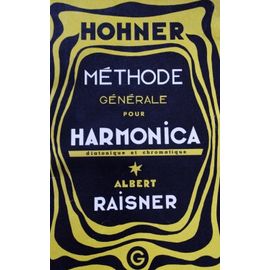 Méthode Générale D’Harmonica Albert Raisner