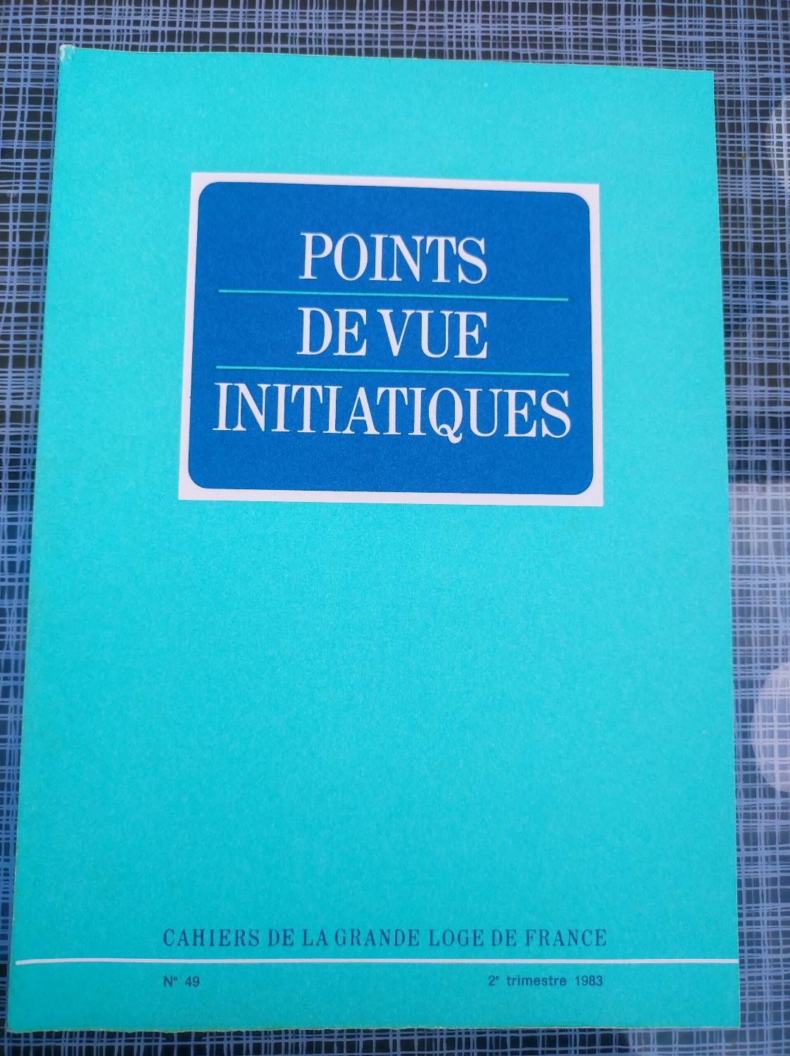 Points De Vue Initiatiques N 49