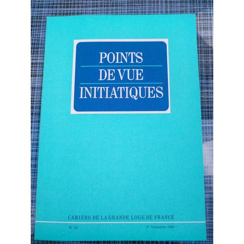 Points De Vue Initiatiques N 52