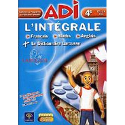 Adi Intégrales 4e : Français-Maths-Anglais + Dictionnaire Larousse - Version Boîte - 1 Utilisateur - Cd - Win, Mac - Français)
