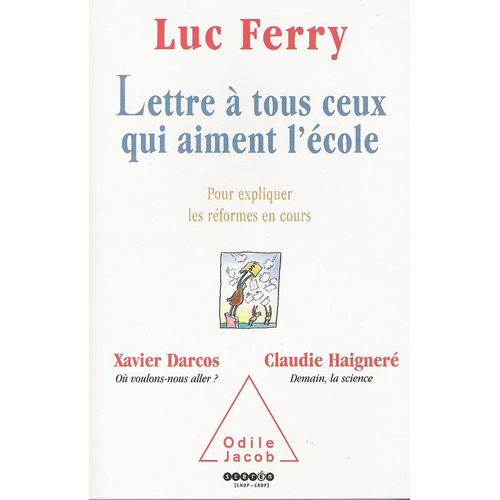 Lettre À Tous Ceux Qui Aiment L'école
