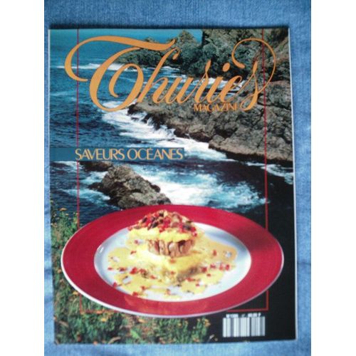 Thuries Magazine N° 47 : Saveurs Oceanes
