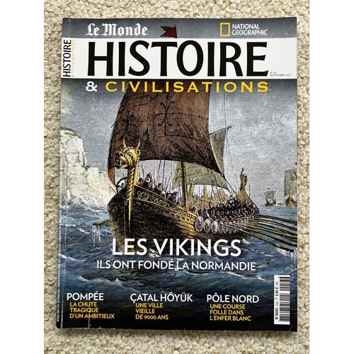 Le Monde Histoire & Civilisations N.53 Les Vikings
