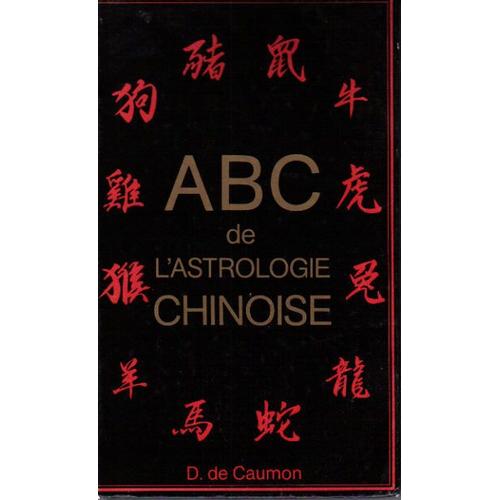 Abc De L'astrologie Chinoise