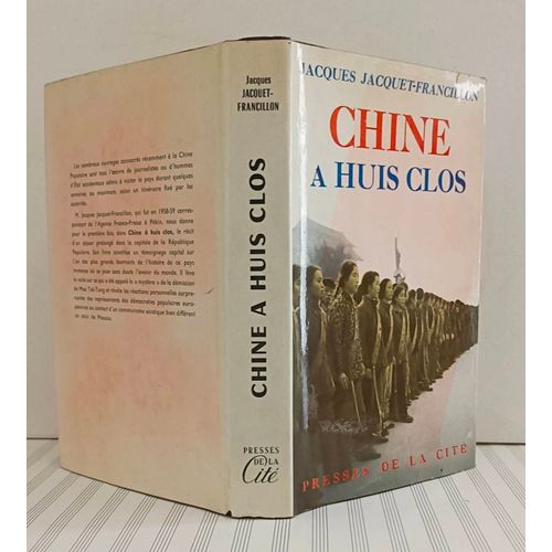 Chine À Huit Clos Par Jacques Jacquet-Francillon - Presse De La Cité - 1960