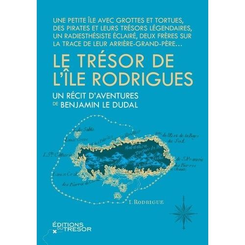 Le Trésor De L'île Rodrigues