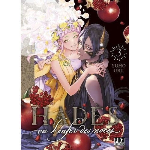 Hadès, Ou L'enfer Des Noces - Tome 3