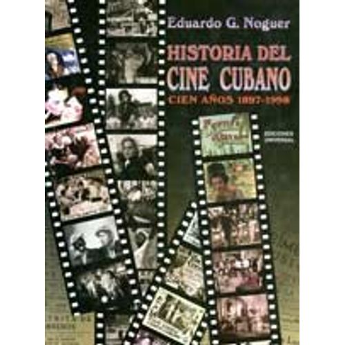 Historia Del Cine Cubano, De Noguer