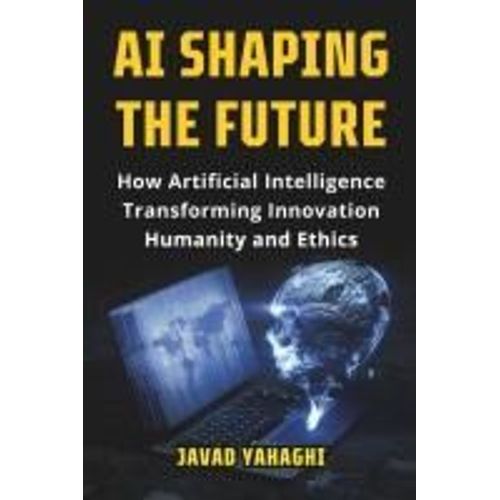 Ai Shaping The Future