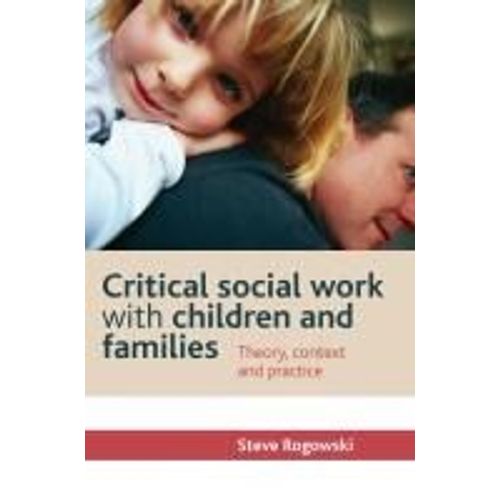 Critical Social Work With Children And Families