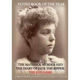 The Maybrick Murder and the Diary of Jack the Ripper