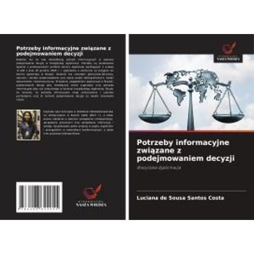 Potrzeby Informacyjne Zwi¿Zane Z Podejmowaniem Decyzji