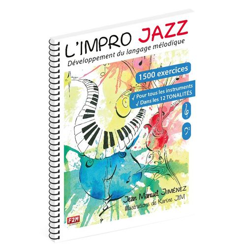 L'impro Jazz - Développement Du Langage Mélodique